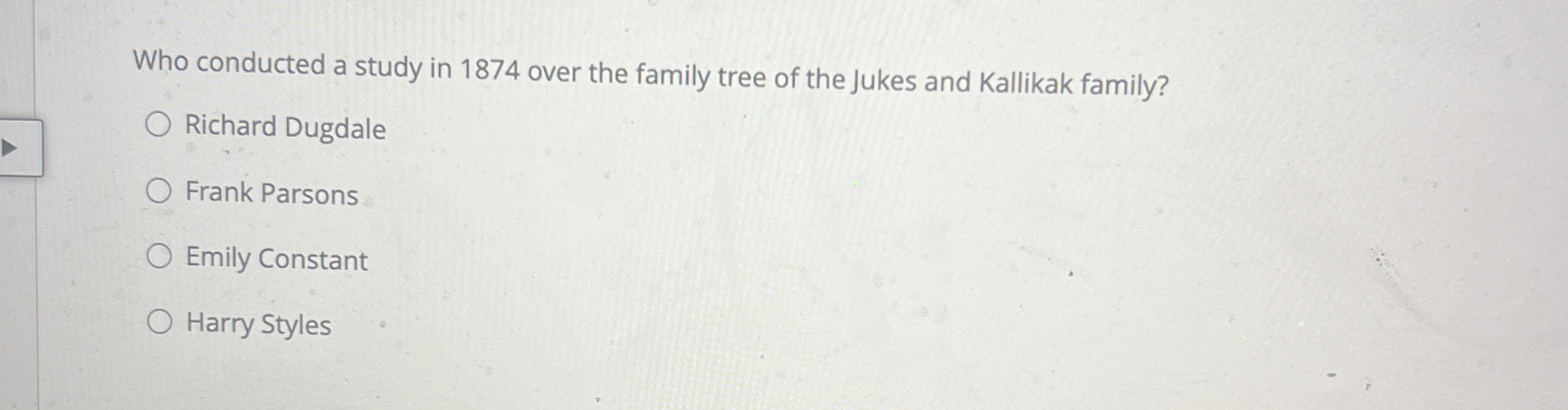 Solved Who conducted a study in 1874 ﻿over the family tree | Chegg.com