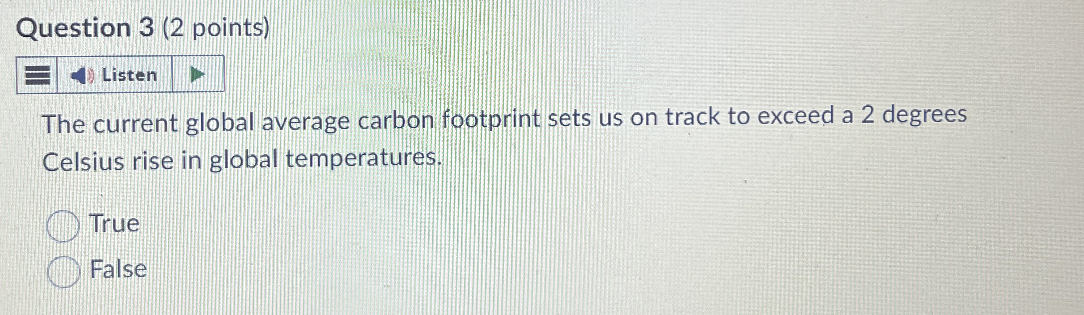 High Quality SOLUTION Question 3 (2 ﻿points)ListenThe current global ...