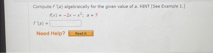 Solved Compute f '(a) algebraically for the given value of | Chegg.com
