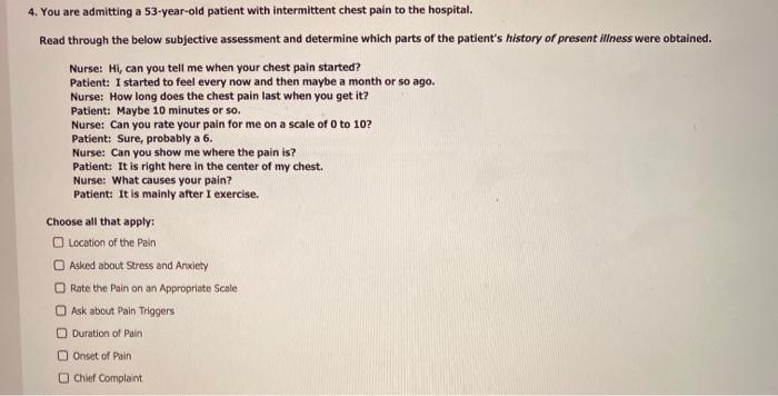 Solved 4. You are admitting a 53-year-old patient with | Chegg.com