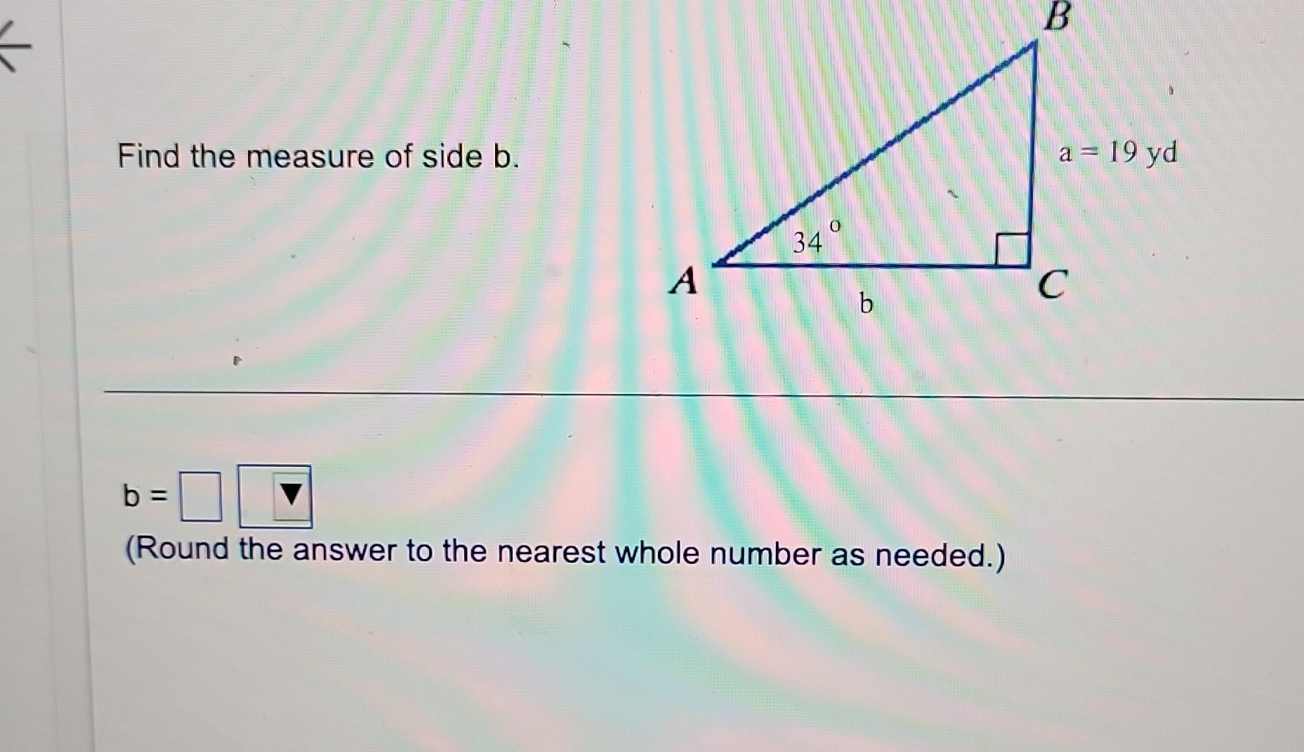 Solved Find The Measure Of Side B. B= (Round The Answer To | Chegg.com