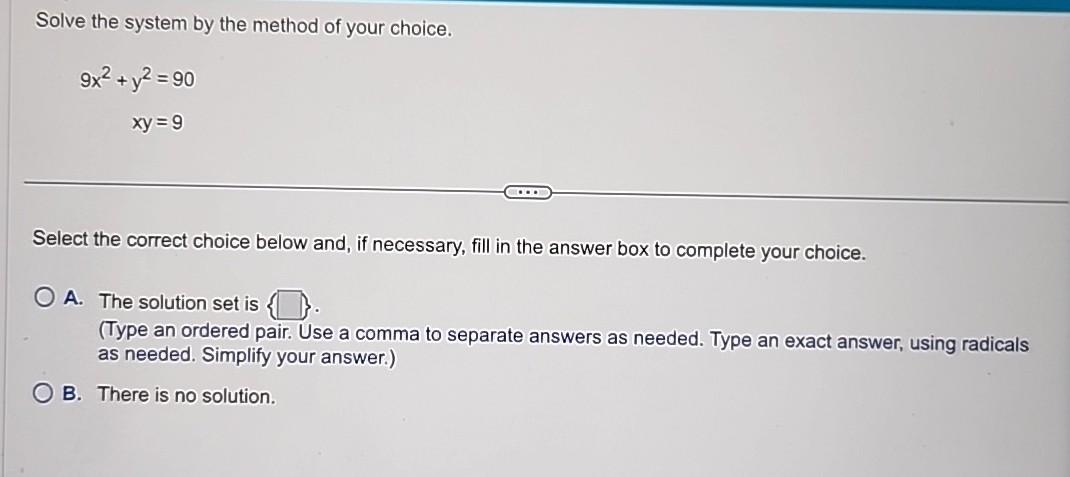 Solved Solve The System By The Method Of Your | Chegg.com