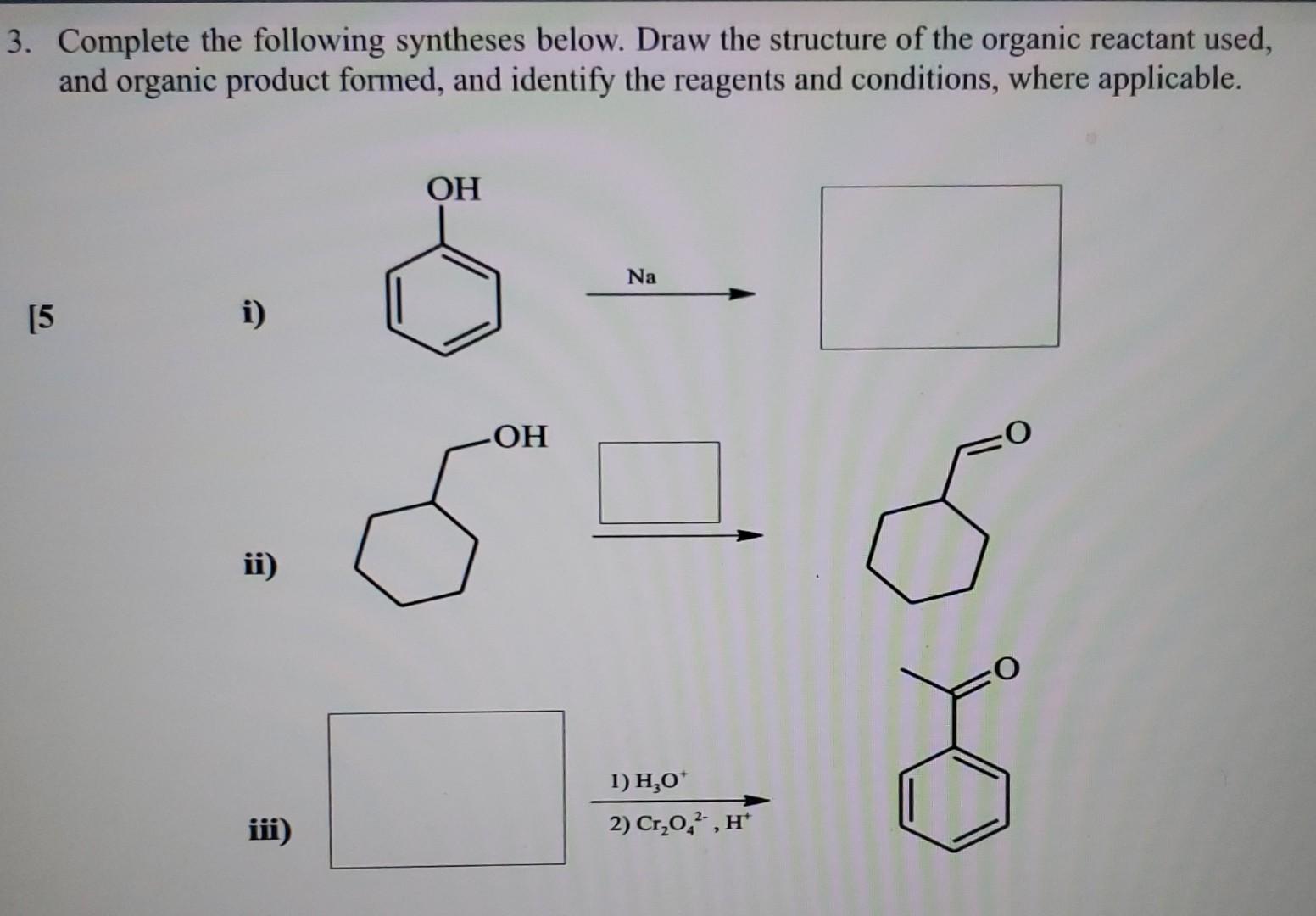 Solved 3. Complete The Following Syntheses Below. Draw The | Chegg.com