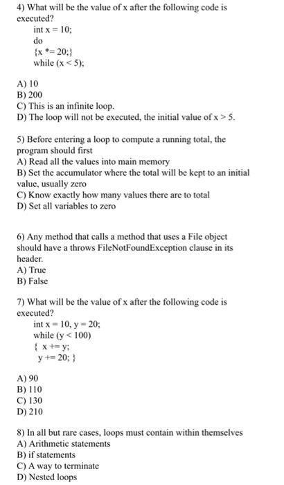 Solved 1) What Will Be The Value Of X After The Following 