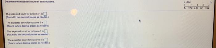 Solved Determine the expected count for each outcome 04 1 1 | Chegg.com