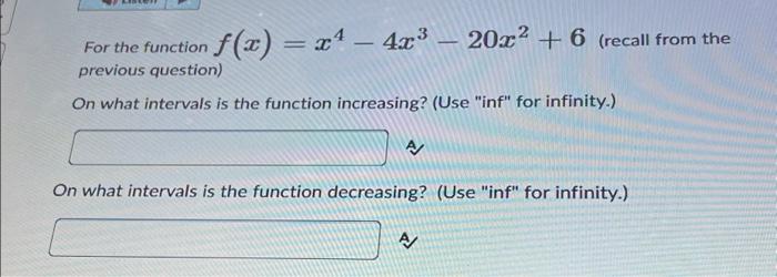 Solved ƒ X X² 4x³ 20x² 6 Recall From The For The