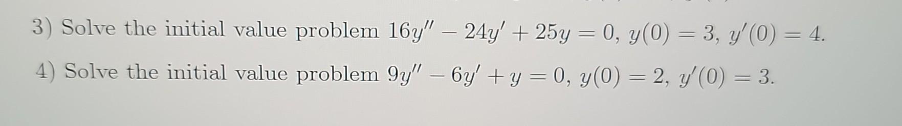 Solved 3) Solve the initial value problem | Chegg.com