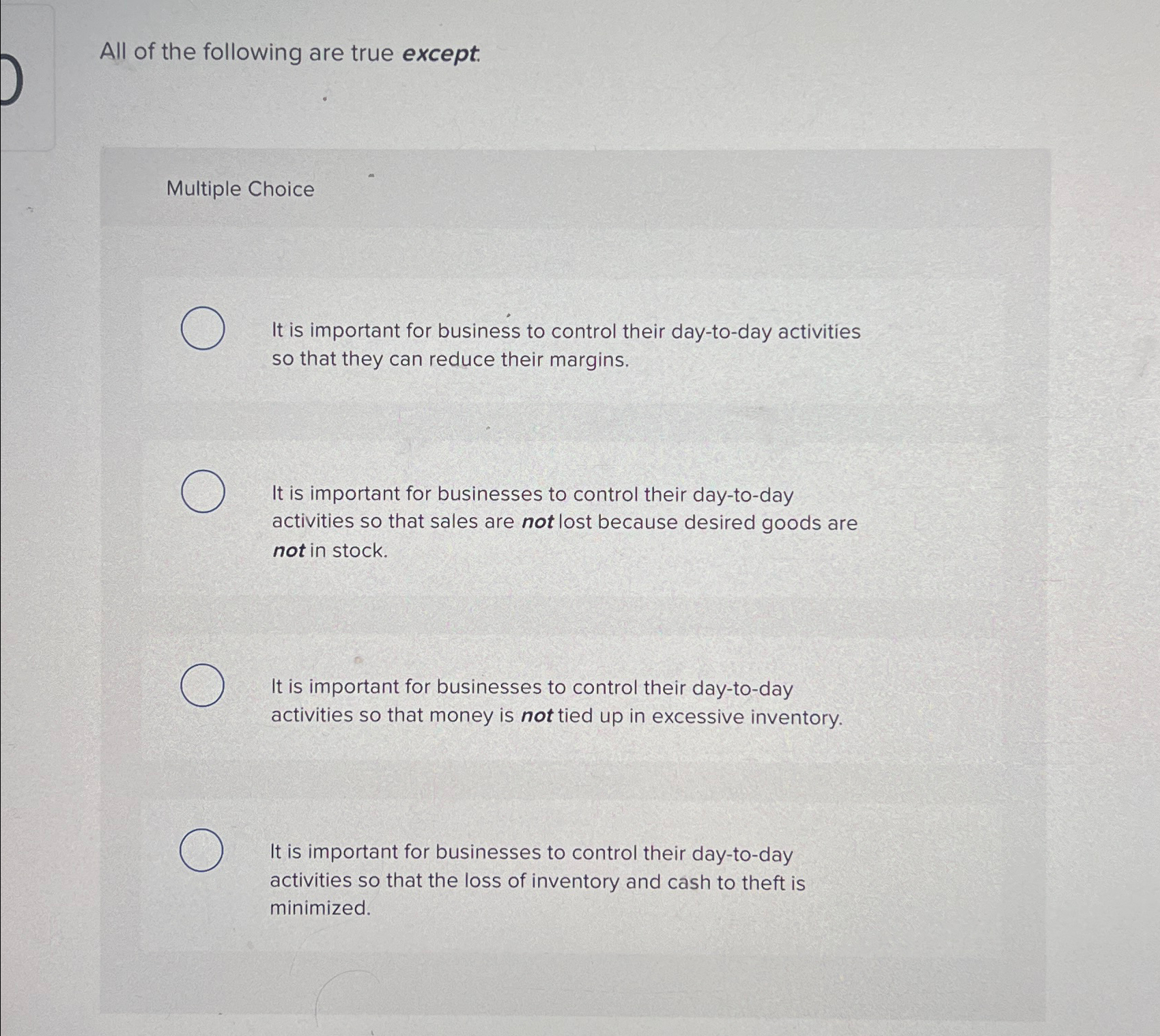 Solved All of the following are true except.Multiple | Chegg.com