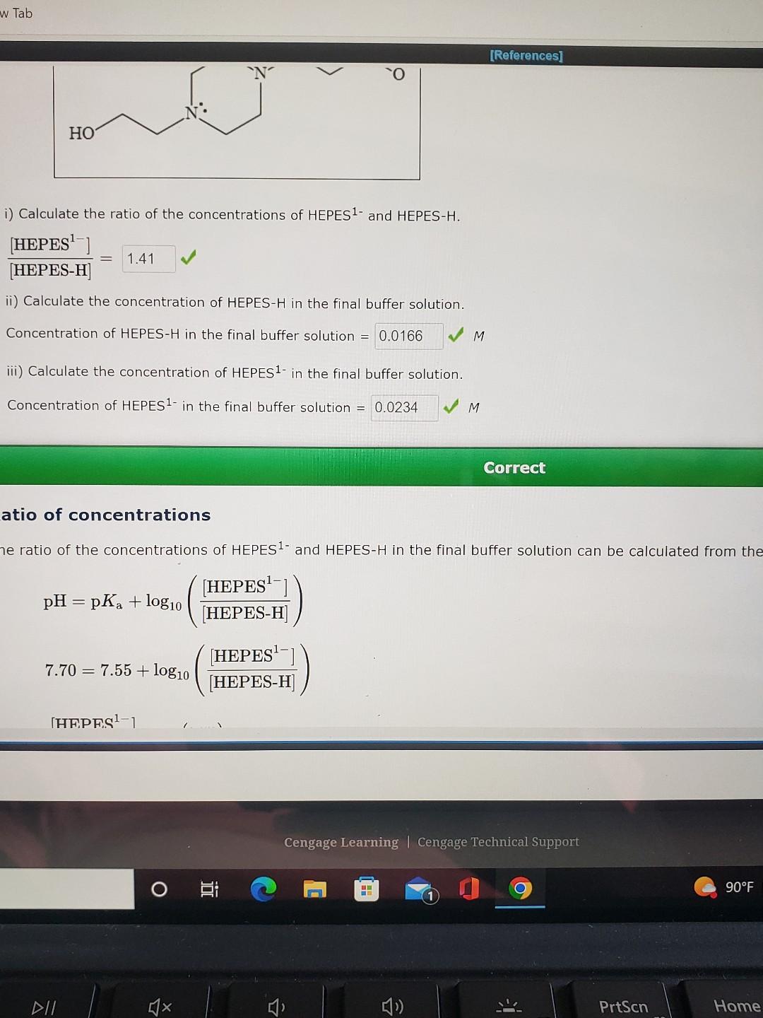 \( \frac{\left[\mathrm{HEPES}^{1-}\right]}{[\mathrm{HEPES}-\mathrm{H}]}= \)
ii) Calculate the concentration of HEPES-H in the