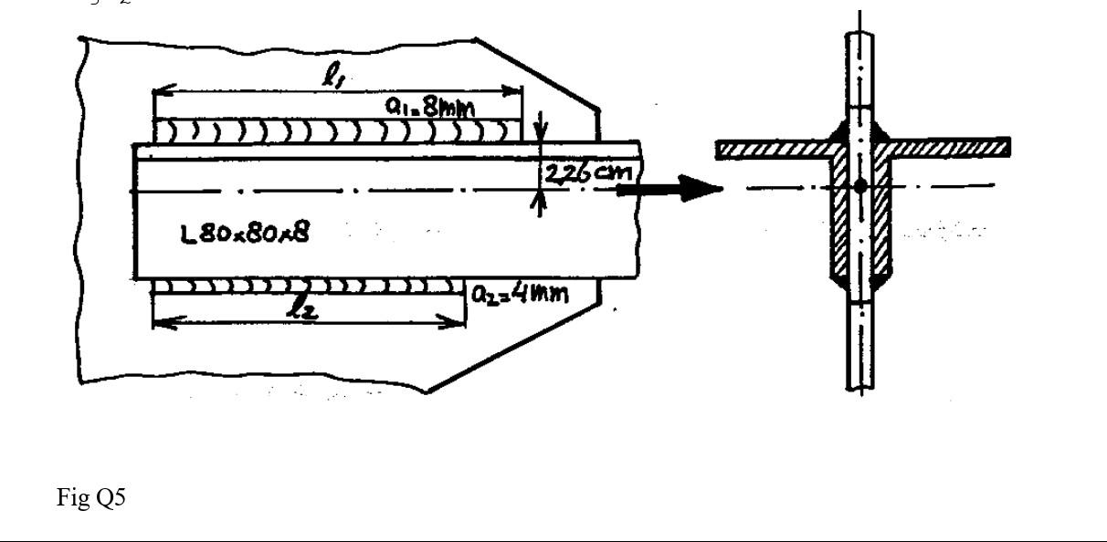 Solved Q.5. Two angle irons are welded against a supporting | Chegg.com