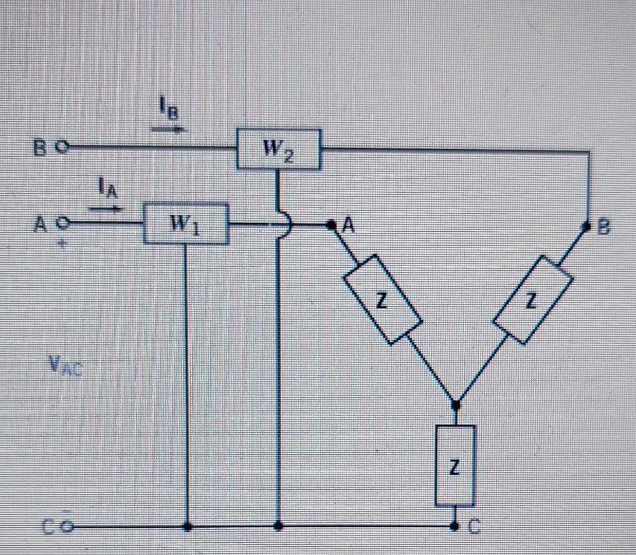 Solved The Two Wattmeters Are Connected As Shown In The | Chegg.com