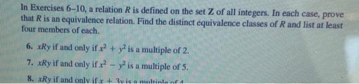 In Exercises 6-10, A Relation R Is Defined On The Set | Chegg.com