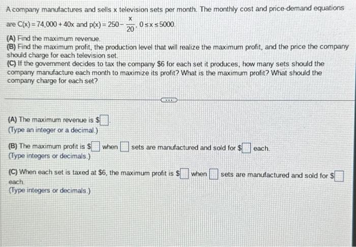 Solved A company manufactures and sells x television sets | Chegg.com