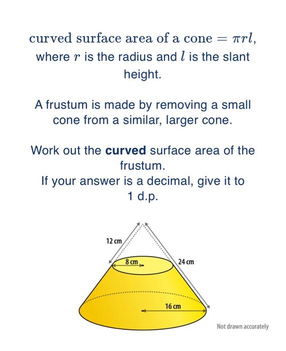 Solved A large cone is split horizontally to form a similar, | Chegg.com