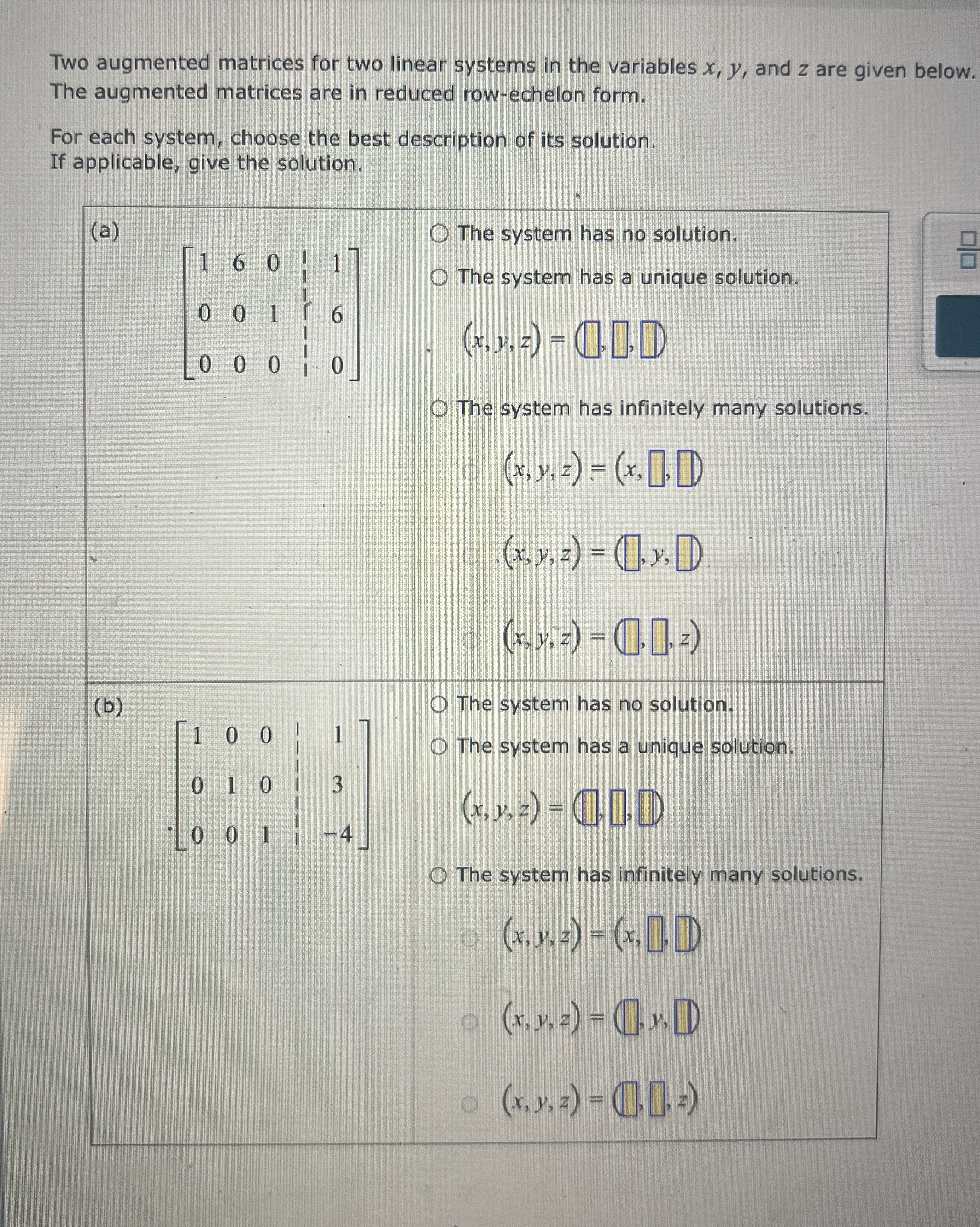 Solved Two augmented matrices for two linear systems in the | Chegg.com