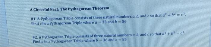 Solved A Cheerful Fact: The Pythagorean Theorem #1. A | Chegg.com