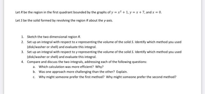 Solved Let R be the region in the first quadrant bounded by | Chegg.com