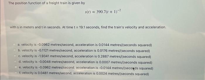 Solved The position function of a freight train is given by | Chegg.com
