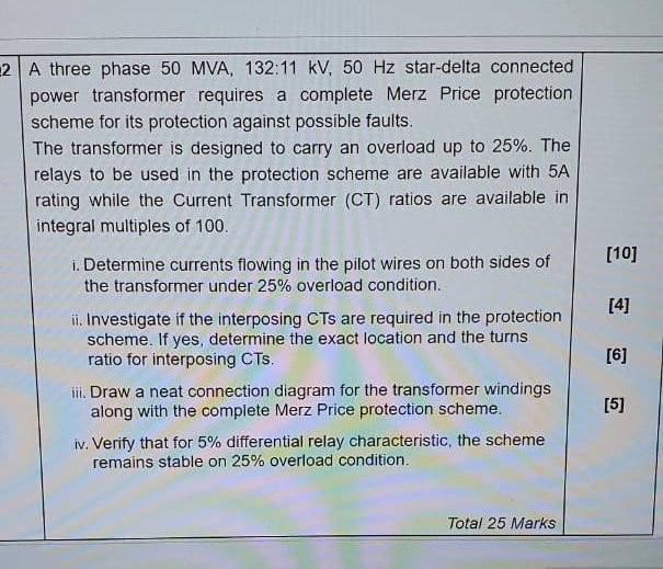 Solved 2 A three phase 50 MVA, 132:11 kV, 50 Hz star-delta | Chegg.com