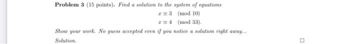 Solved Problem 3 (15 points). Find a solution to the system | Chegg.com