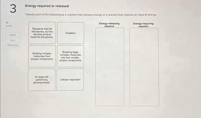 Solved Energy required or released Classify each of the | Chegg.com