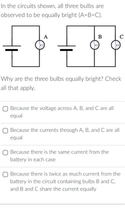 Solved In the circuits shown, all three bulbs are observed | Chegg.com