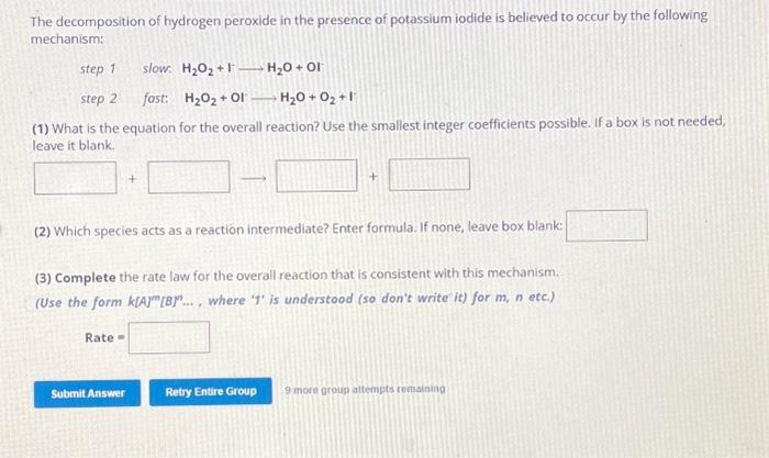 Solved The Decomposition Of Hydrogen Peroxide In The | Chegg.com