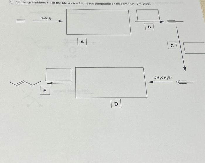 Solved NaNH2 A C E | Chegg.com