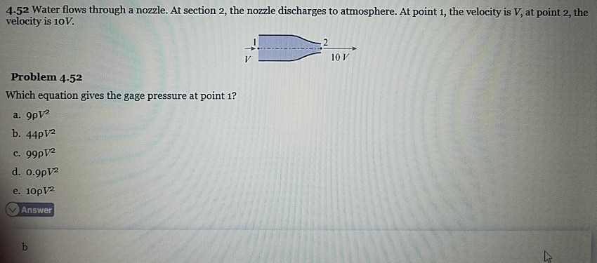 Solved 4-52 Water flows through a nozzle. At section 2, the | Chegg.com