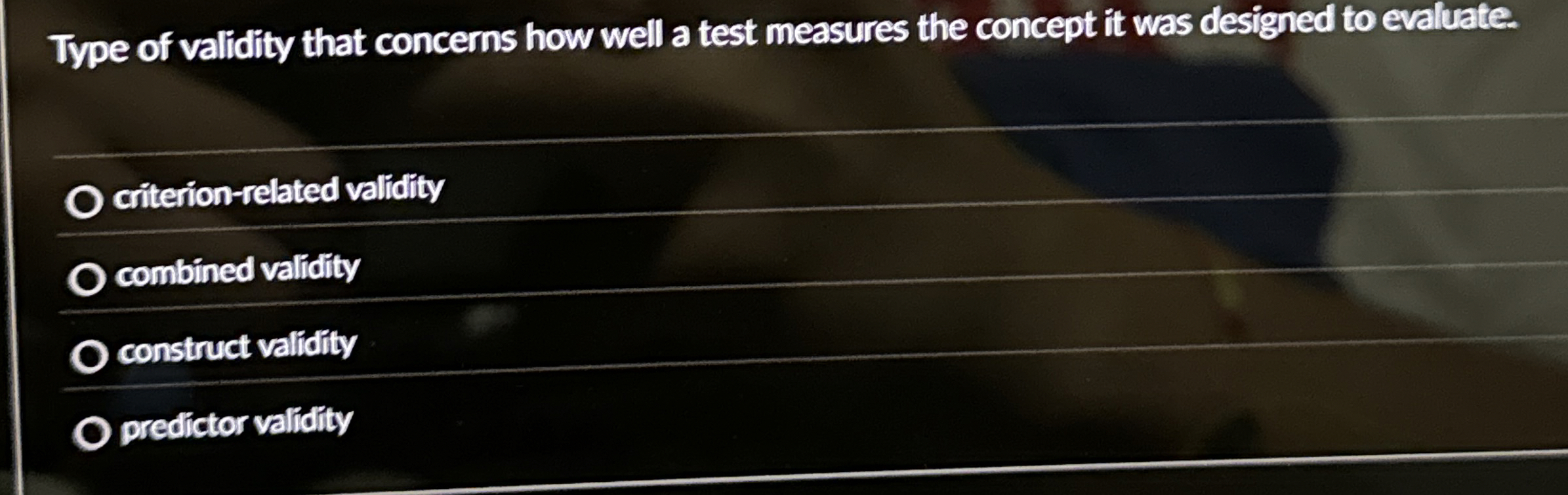 Solved Type of validity that concerns how well a test | Chegg.com