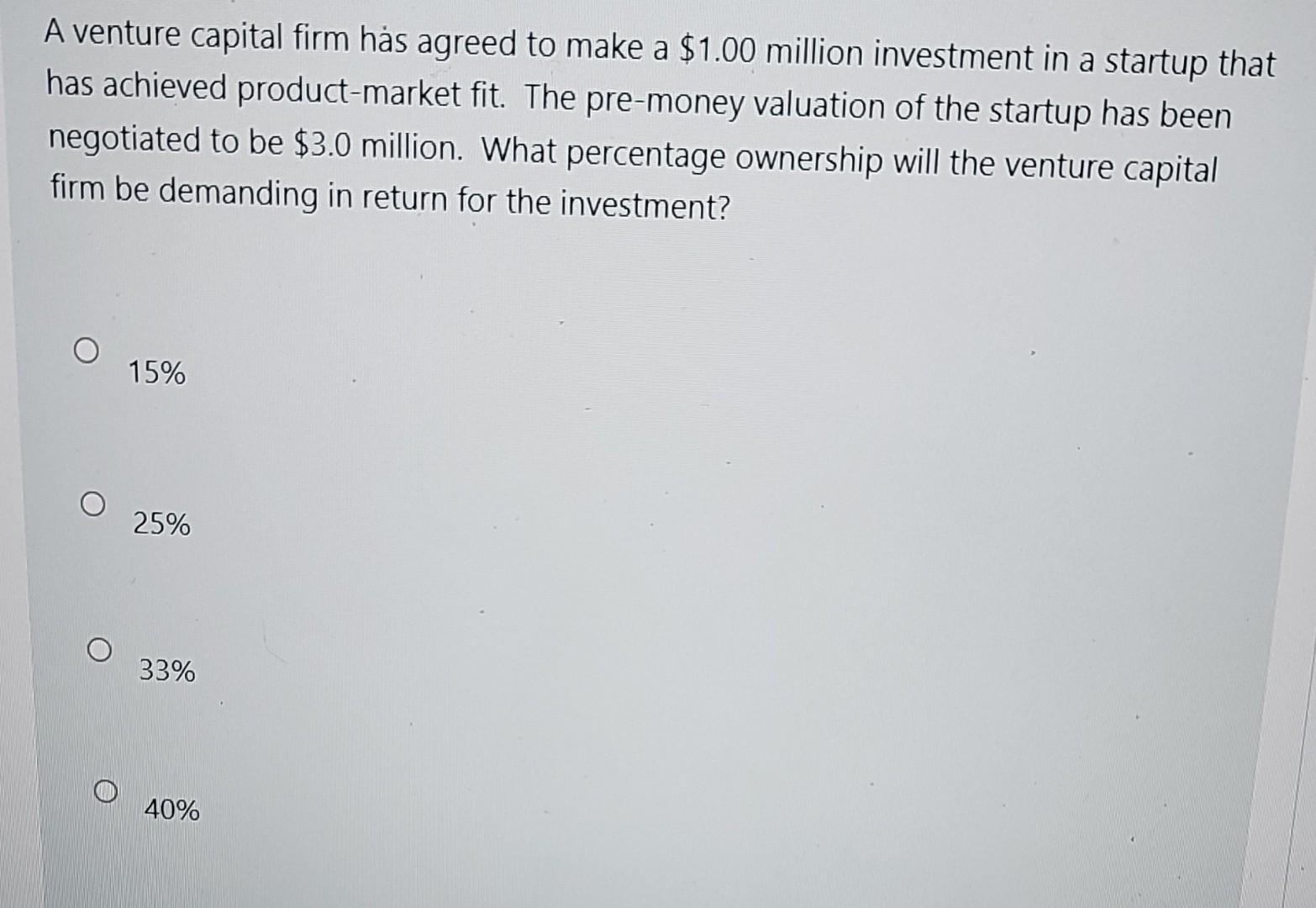 Solved A Venture Capital Firm Has Agreed To Make A $1.00 | Chegg.com