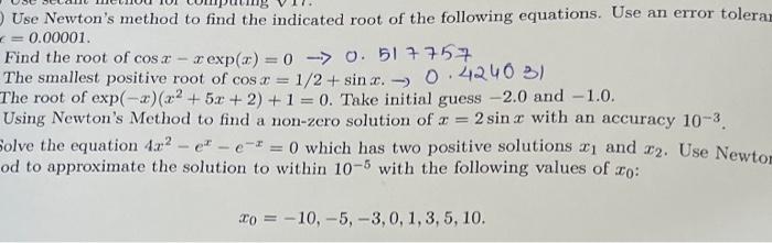 Use Newton's method to find the indicated root of the | Chegg.com
