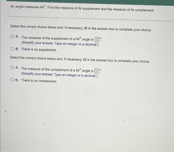 Solved An angle measures 64º. Find the measure of its | Chegg.com