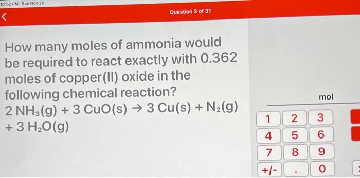 Solved How many moles of ammonia would be required to react | Chegg.com