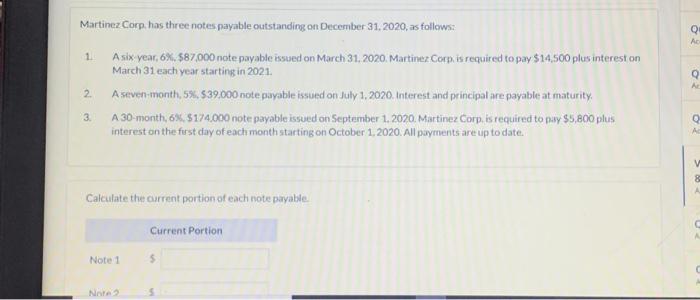 Solved Q Ac 1 Martinez Corp has three notes payable Chegg