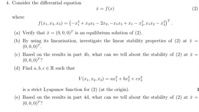 Solved 4. Consider The Differential Equation I = S(:) (2) | Chegg.com