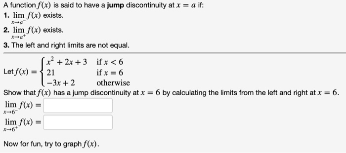 Solved x-a xat A function f(x) is said to have a jump | Chegg.com