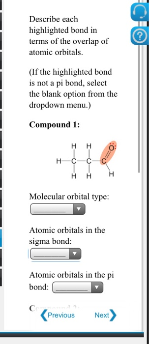 Solved Describe each highlighted bond in terms of the | Chegg.com