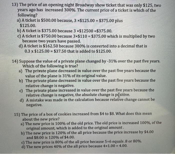 Solved 13) The price of an opening night Broadway show | Chegg.com