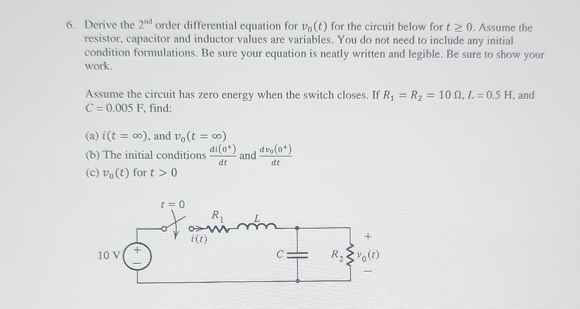 Solved 6. Derive the 2nd order differential equation for | Chegg.com