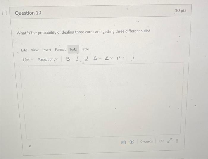 Solved 10 pts Question 10 What is the probability of dealing | Chegg.com