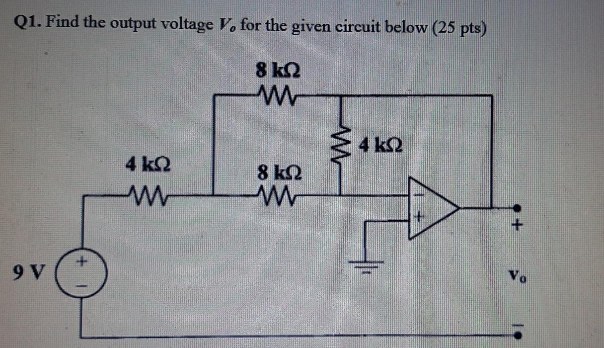 Solved Q1. Find the output voltage V, for the given circuit | Chegg.com