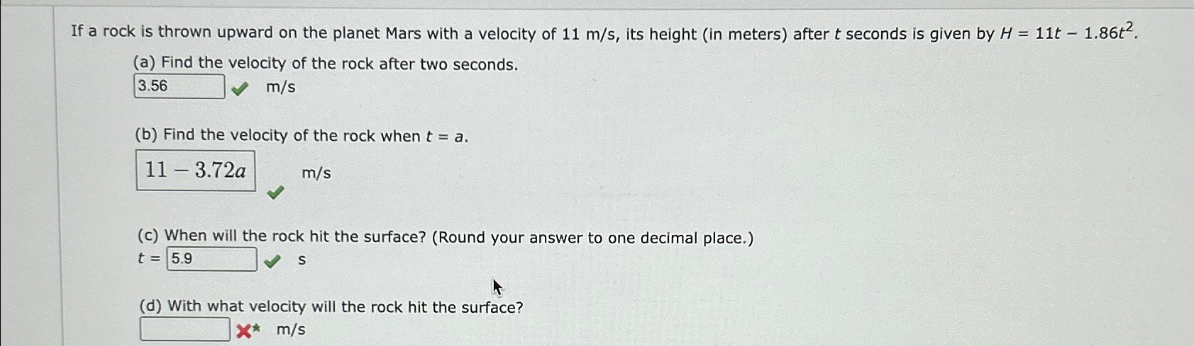 Solved If a rock is thrown upward on the planet Mars with a | Chegg.com