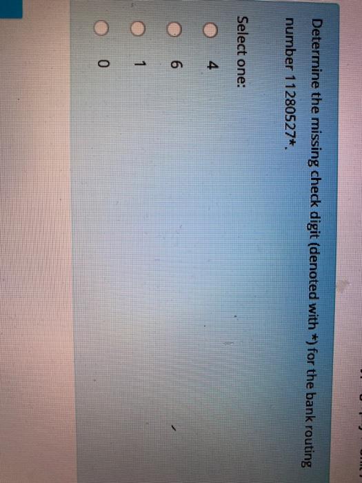 Solved Determine The Missing Check Digit Denoted With Chegg Com