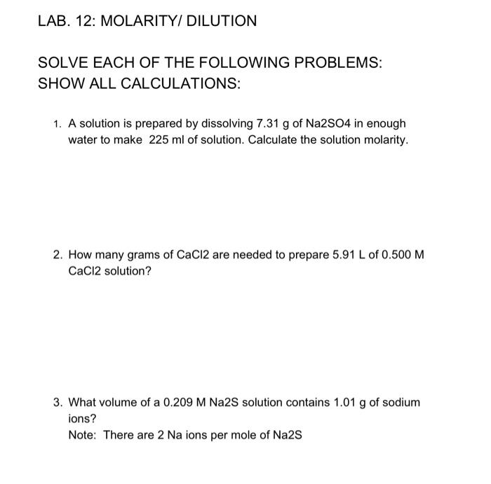 Solved LAB. 12: MOLARITY/ DILUTION SOLVE EACH OF THE | Chegg.com