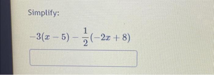 solved-simplify-3-x-5-21-2x-8-chegg