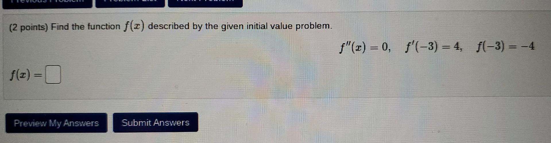 Solved (2 points) Find the function f(x) described by the | Chegg.com