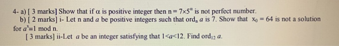 Solved 4- a) [ 3 marks] Show that if a is positive integer | Chegg.com