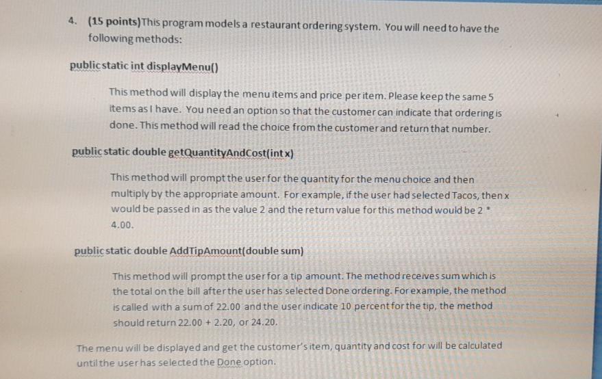 Solved 4. (15 points) This program models a restaurant | Chegg.com