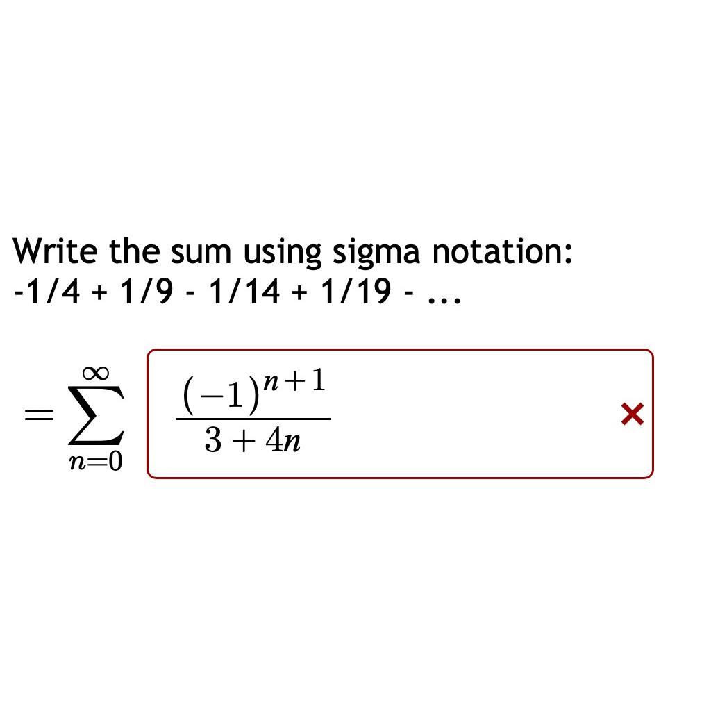 Solved Write the sum using sigma | Chegg.com